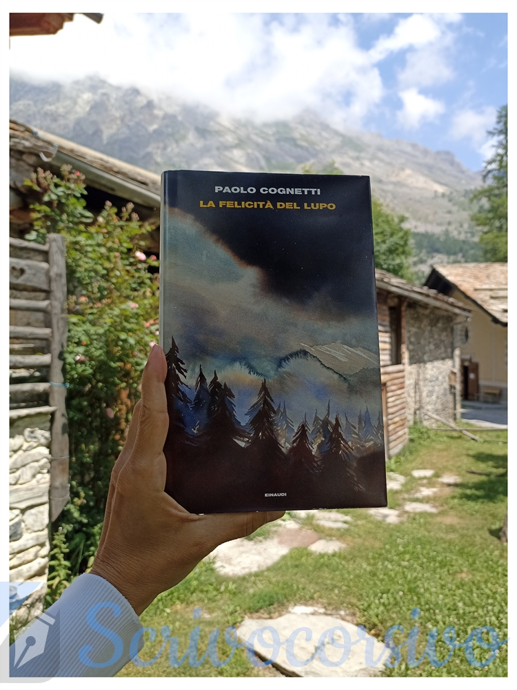 Alla ricerca della felicità selvaggia: La felicità del lupo di Paolo Cognetti